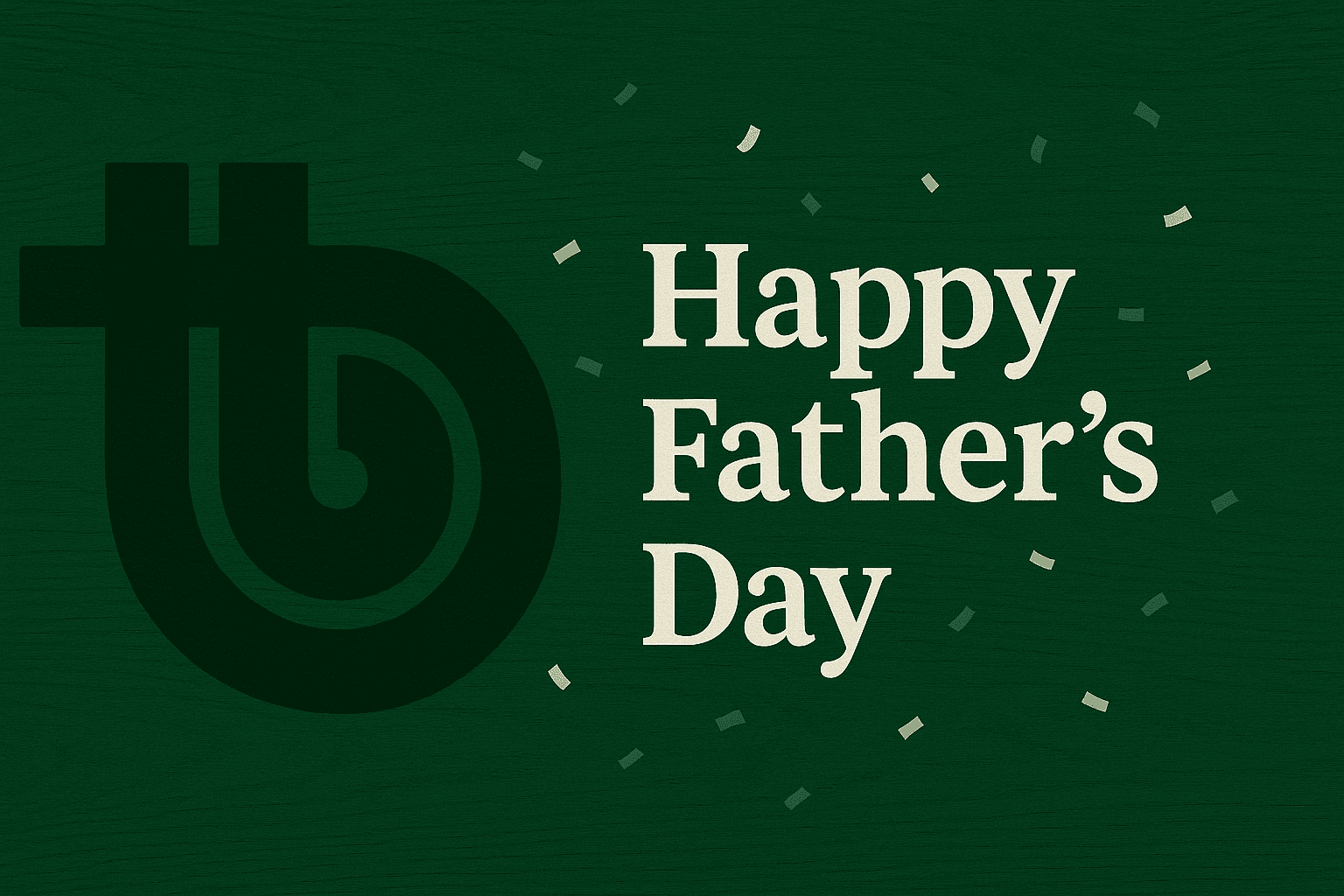 Happy Father's Day from Trend Timbers gift card